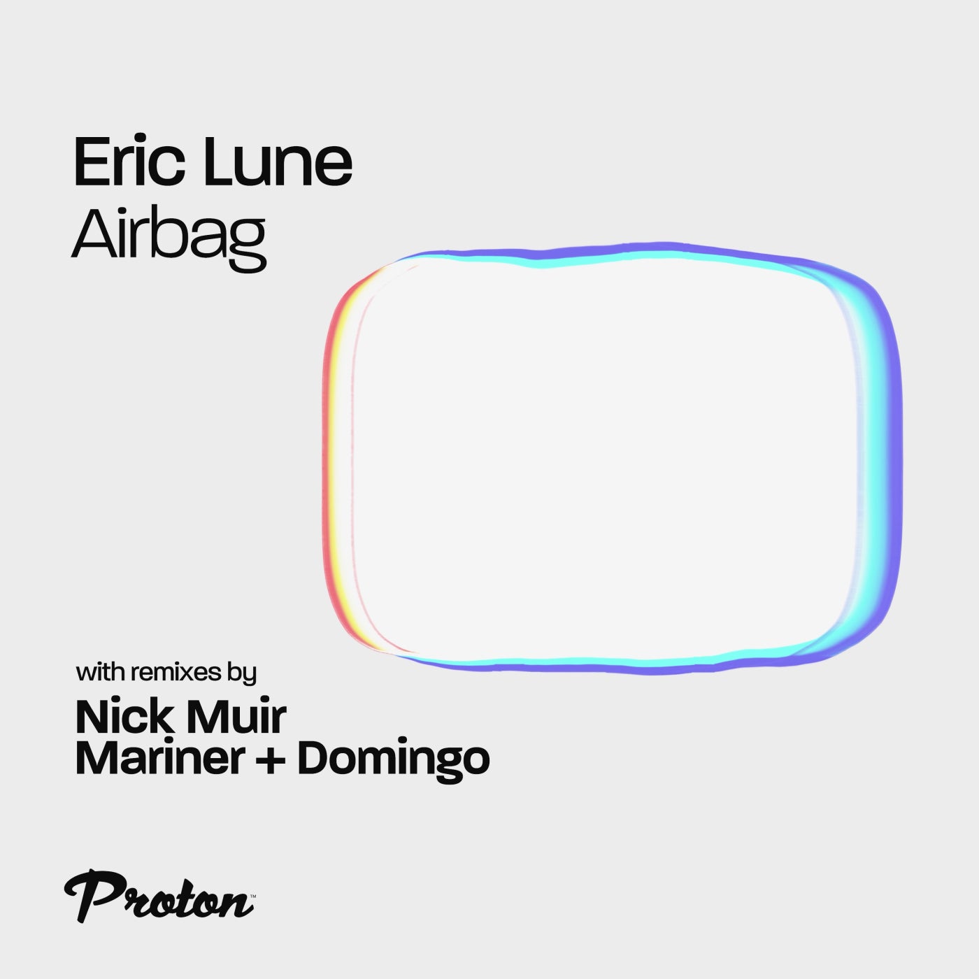 Eric Lune – Airbag [PROTON0505]